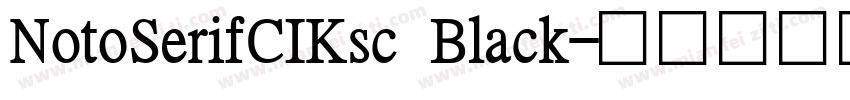 NotoSerifCIKsc Black字体转换